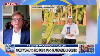 NXXT women’s pro golf tour bans trans athletes for ‘competitive fairness’: Stuart McKinnon - Fox News