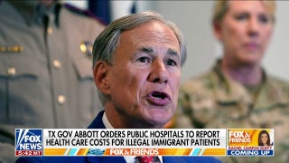 Gov. Abbott orders Texas hospitals to report migrants' health care costs - Fox News