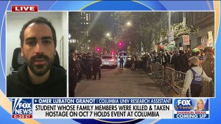 Columbia research assistant reacts to ongoing protests: 'It's been a nightmare' - Fox News