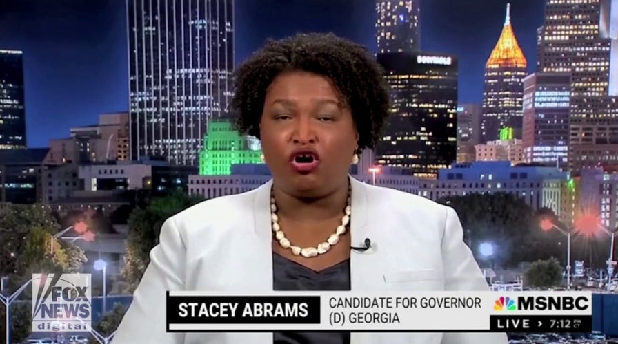 Stacey Abrams claims ‘It is lethal to be pregnant in Georgia if you are a Black woman’ during MSNBC segment
