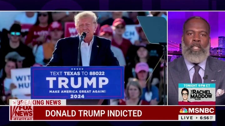 MSNBC commentators overjoyed by Trump indictment: 'What is supposed to happen'