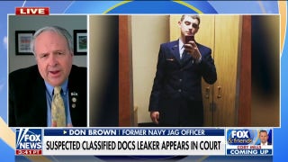 Intel leaker ‘opened a can of worms’: Don Brown - Fox News