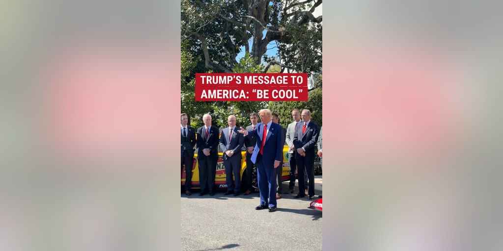 President Trump's message to America: "Be cool."