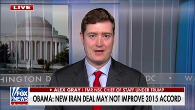 Alex Gray: Obama's Iran deal was disastrous, Trump's is opposite