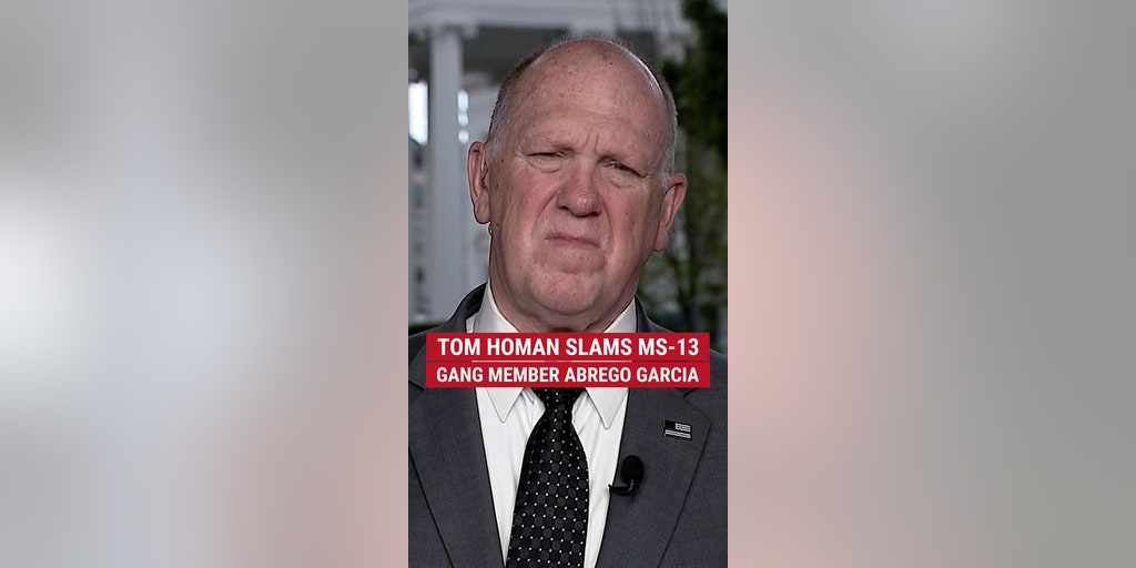 Tom Homan slams MS-13 gang member Kilmar Armando Abrego Garcia and his sympathizers