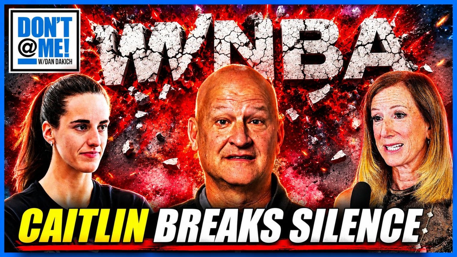 Caitlin Clark FINALLY Speaks Out on WNBA Media Lies & Drama | Don't @ Me w/ Dan Dakich