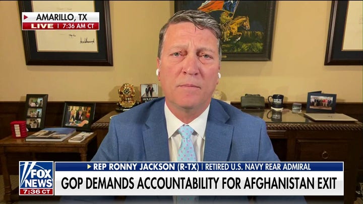 Ronny Jackson: Someone must be held accountable for Afghan withdrawal