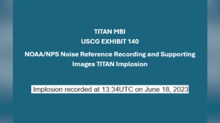 NOAA releases sounds of Titan submersible explosion - Fox News
