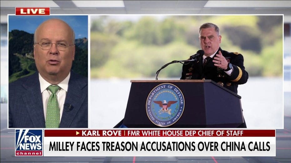 Karl Rove urges caution on book claims, says Gen. Milley has ‘real problem’ if he broke chain of command