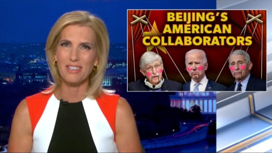 Ingraham: Who's really covering up for China's involvement in COVID origins