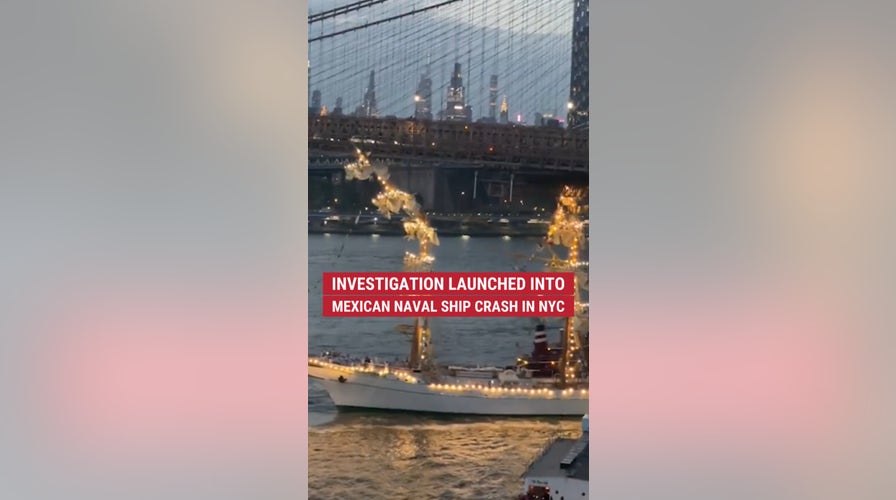 Investigation launched into Mexican Navy ship crash in NYC