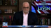 Mark Levin: Democrats are breaching the firewalls of the Constitution
