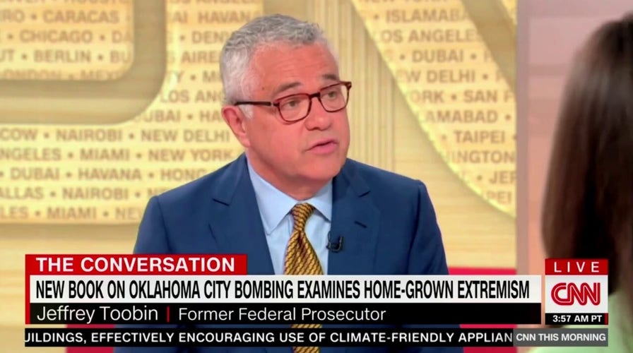 Jeffrey Toobin claims Oklahoma City bomber's 'obsession with the