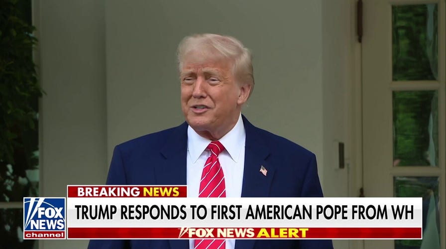 President Trump praises election of first American pope: 'A great honor'