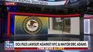 Trump DOJ sues NYC, Mayor Eric Adams over sanctuary policies