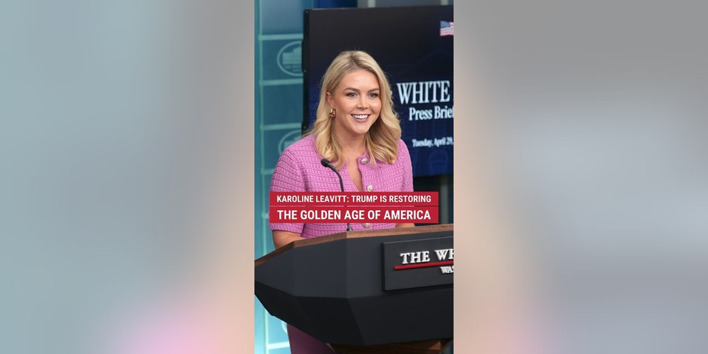 Karoline Leavitt says Trump is bringing back the golden age of America after inheriting a mess