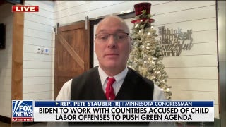 Biden choosing child slave labor over American miner is 'simply unacceptable': Rep. Pete Stauber - Fox News