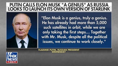 Putin calls Elon Musk 'truly a genius' as Russia eyes its own version of Starlink