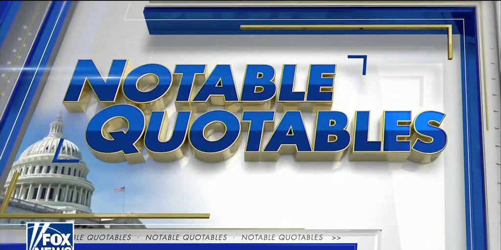 Fridays Mean 'Notable Quotables' On 'Special Report': Here Are This ...