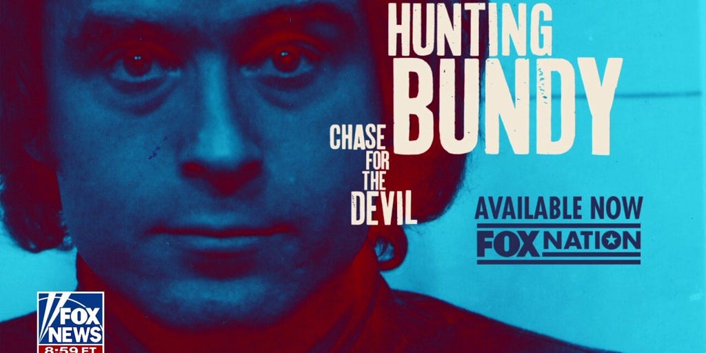 FOX Nation’s ‘Hunting Bundy: Chase for the Devil’ uncovers never-before ...