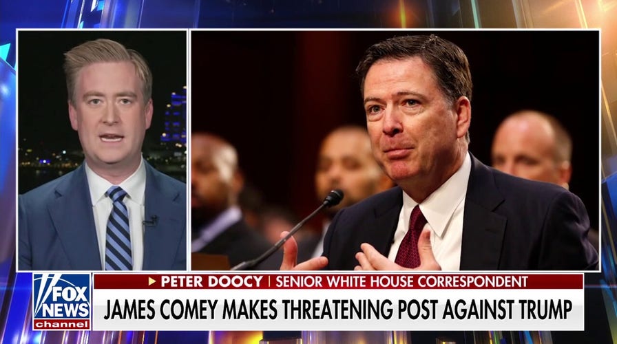 Peter Doocy on the ‘head-scratcher’ behind James Comey’s threatening post against Trump