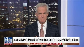 ‘Common Sense’ examines the media coverage of OJ Simpson’s death - Fox News