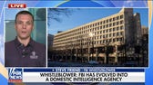 Whistleblower: FBI evolved into domestic intelligence agency