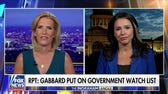 Tulsi Gabbard calls reported spot on watch list an 'ultimate sense of betrayal'