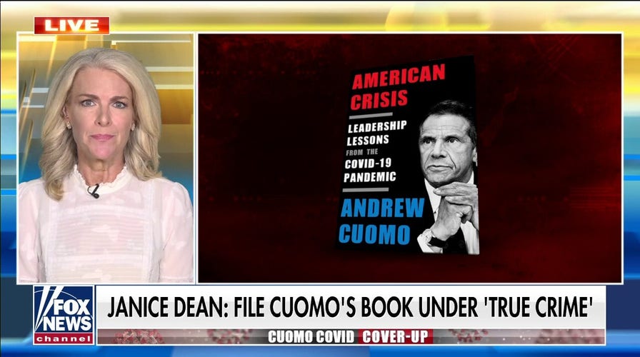 Janice Dean: I thought Cuomo's book deal was a joke, profiting off deaths of New Yorkers is 'disgusting'