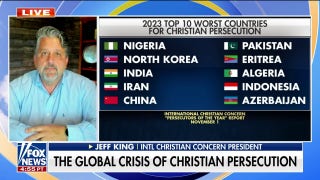 Christian persecution in 2023 is 'persistent, pervasive, proliferating and growing,' warns Jeff King - Fox News