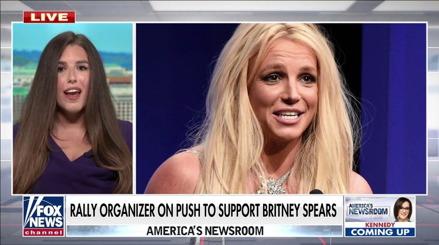 Rally organizer on push to support Britney Spears: ‘Conservatorship system needs to change at federal level’
