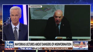 Mayorkas believes their 'misinformation' is dangerous, but his 'disinformation' is necessary: Trace Gallagher - Fox News