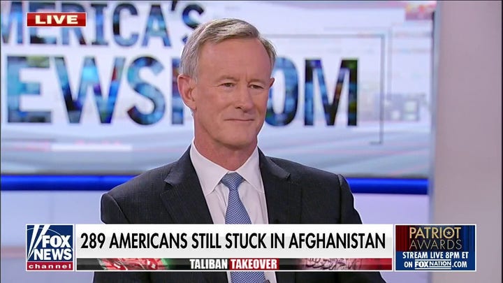 Ret. Admiral William McRaven: Afghanistan withdrawal 'heartbreaking' as 289 Americans remain in the country