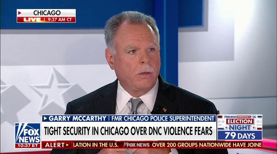 Garry McCarthy on Chicago's security measures ahead of DNC: 'We know there's people coming here to disrupt things'