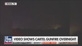 Fox News' Bill Melugin, crew capture cartel gunfire into US: 'This was remarkable'