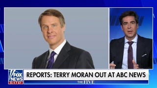 'The Five' dishes on Terry Moran's reported departure from ABC, tears liberal media's riot reporting