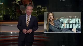 Bill Maher slams 'online social justice girls' for attacking Sydney Sweeney over 'Great Jeans' ad
