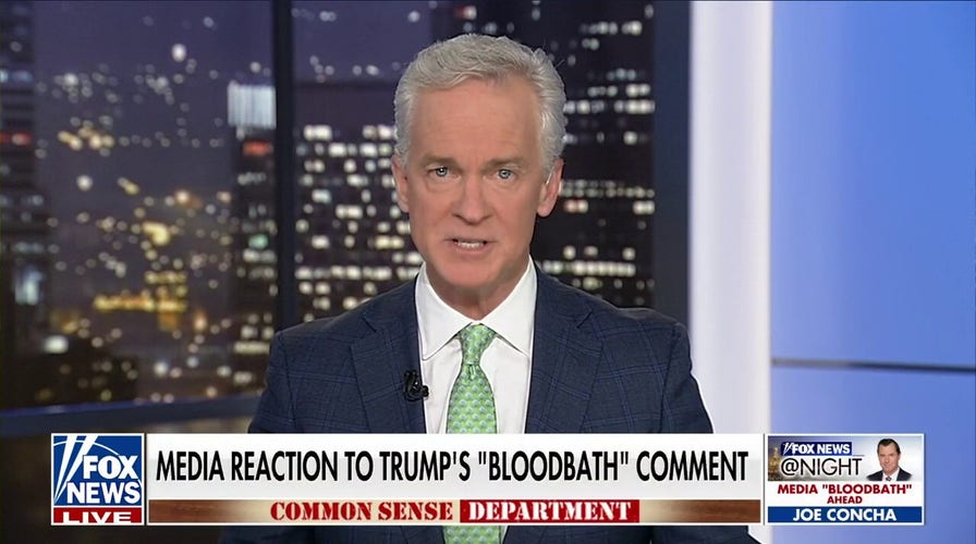 Liberal media erupts over Trump's 'bloodbath' comment