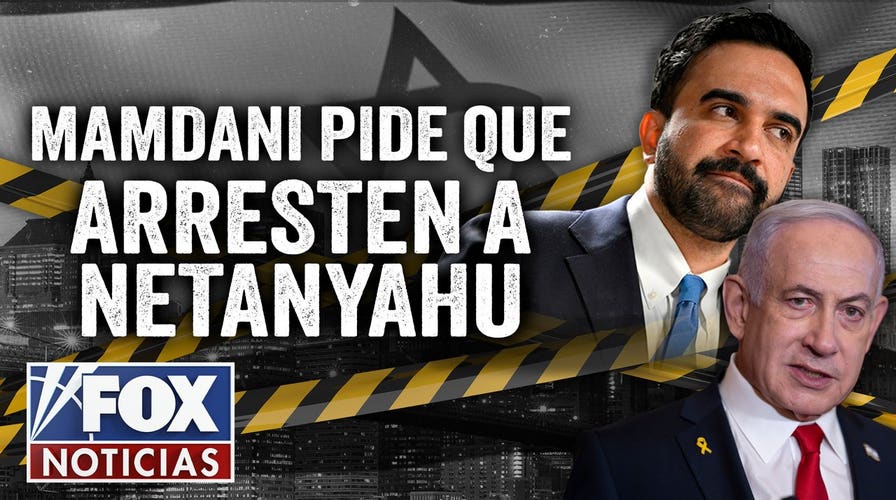 Mamdani pide que arresten a Netanyahu