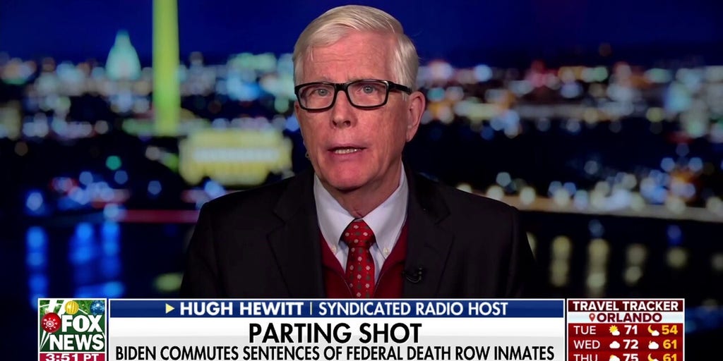 Hugh Hewitt says Biden commuting sentences was an ‘outrageous abuse’ of power