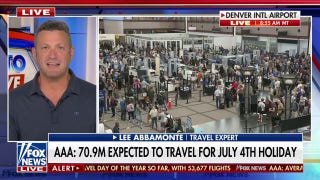 Travel expert Lee Abbamonte warns vacationers to be ‘patient’ ahead of heavy travel - Fox News
