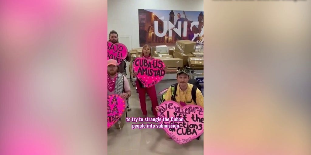 Far-left CodePink activists land in Cuba to protest Trump sanctions
