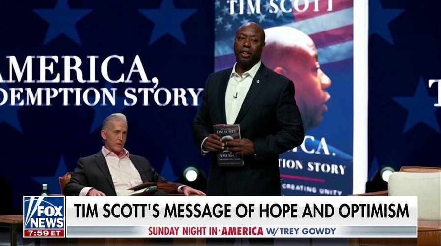 Trey Gowdy on Tim Scott's story of pain, purpose and perseverance