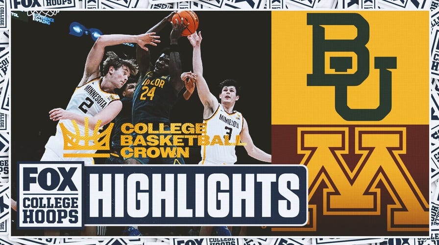 Baylor Bears vs. Minnesota Golden Gophers The Crown Highlights 🏀 FOX College Hoops