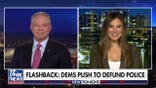Flashback shows Democrats pushed to defund the police in past comments amid ‘woke 1’ pivot