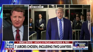 Mike Davis: Trump is not going to get a fair trial in the New York hush money case - Fox News