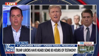 Trump's trial has been a 'total disaster' for the prosecution: Jonathan Fahey - Fox News