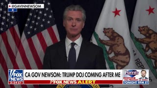 Gavin Newsom claims Trump DOJ is 'coming after' him
