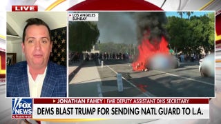 California officials slammed for 'disgraceful' response to anti-ICE riots as Trump sends National Guard
