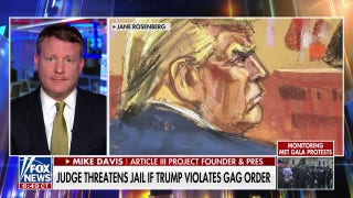 Trump’s judge, prosecutor turned the Constitution on its head: Mike Davis - Fox News
